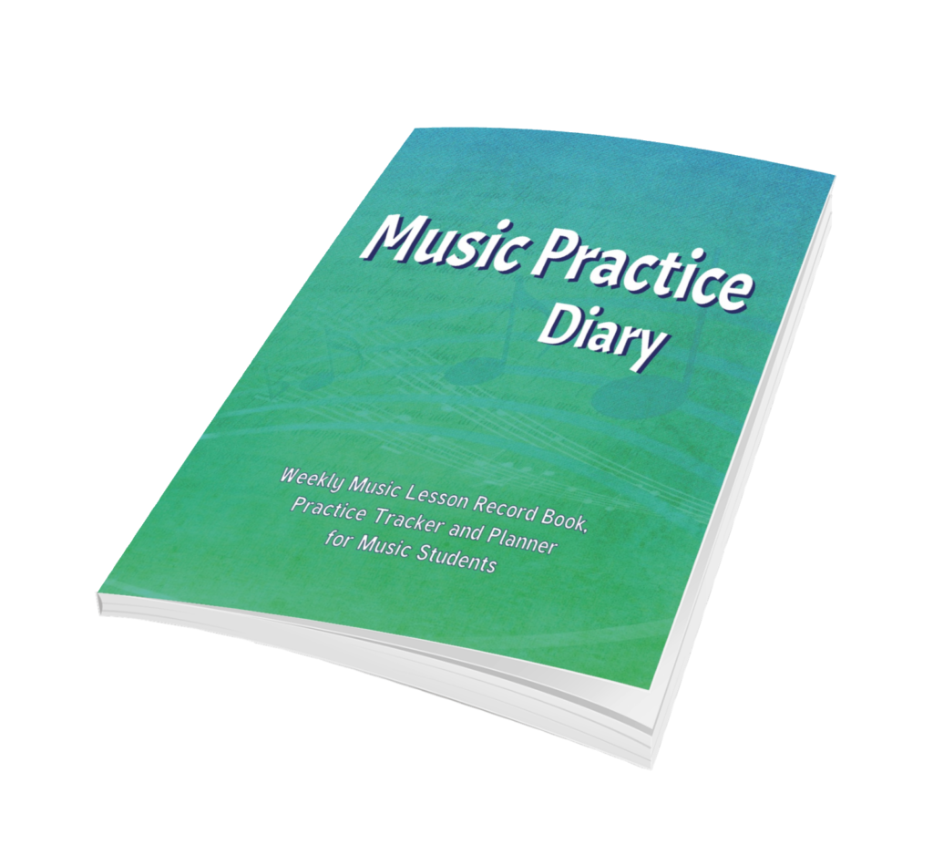 MUSIC PRACTICE DIARY: Weekly Music Lesson Record Book, Practice Tracker and Planner for Music Students